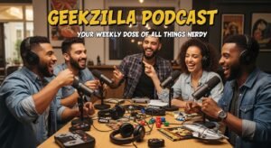 Geekzilla Podcast