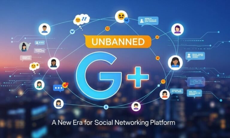 Unbanned G+ Explained: Meaning, Origins, Myths, and Modern Online Uses (2026 Guide)